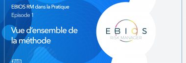 EBIOS RM - Vue d'ensemble